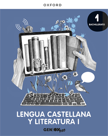 LENGUA CASTELLANA Y LITERATURA 1 BATCHILLERATO
