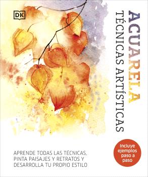 ACUARELA TECNICAS ARTISTICAS