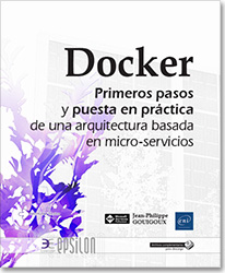 DOCKER PRIMEROS PASOS Y PUESTA EN PRACTICA ARQUITECTURA