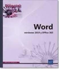 WORD VERSIONES 2019 Y OFFICE 365