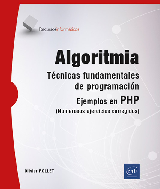 ALGORITMIA TECNICAS FUNDAMENTALES DE PROGRAMACION  EJEMPLOS EN PHP