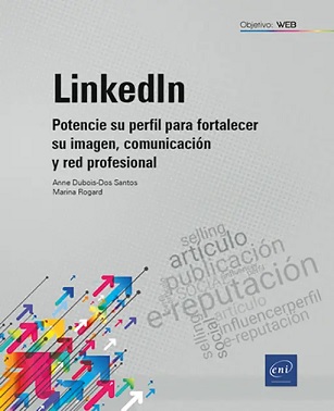LINKEDLN POTENCIE SU PERFIL PARA FORTALECER SU IMAGEN