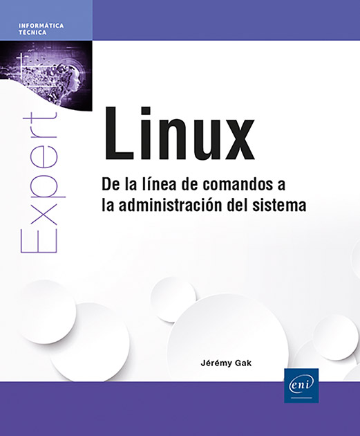 LINUX DE LA LINEA DE COMANDOS A LA ADMINISTRACION DEL SISTEMA