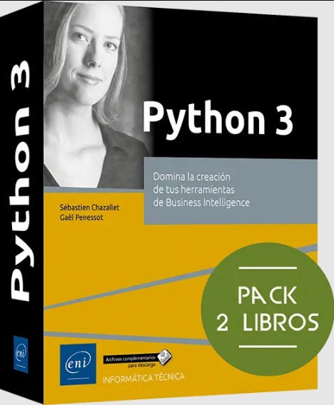 PYTHON 3 DOMINA LA CREACION ETUS HERRAMIENTAS DE BUSINES PACK 2 LIBROS