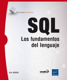 SQL LOS FUNDAMENTOS DEL LENGUAJE********************