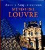 MUSEO DEL LOUVRE    ARTE Y ARQUITECTURA
