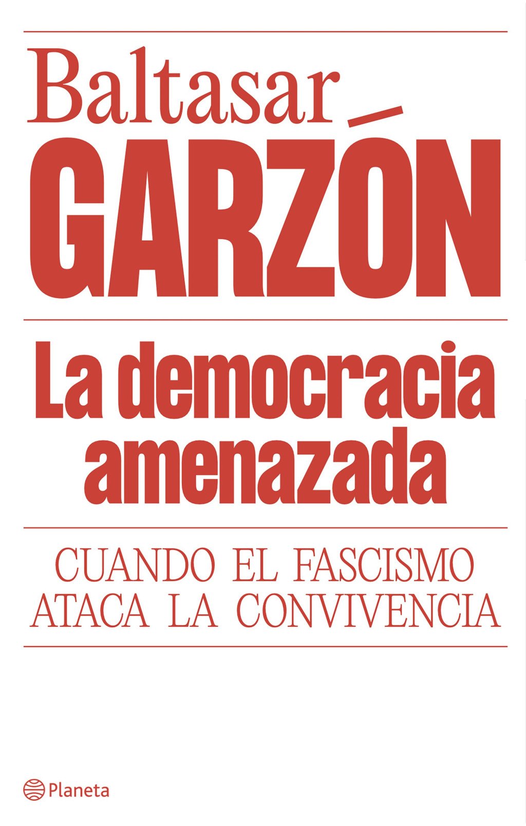 DEMOCRACIA AMENZAZADA, LA