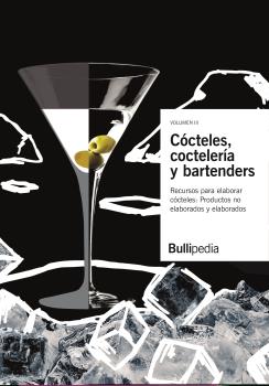 CÓCTELES, COCTELERÍA Y BARTENDERS 3. RECURSOS PARA ELABORAR CÓCTELES...