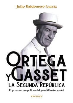 ORTEGA Y GASSET LA SEGUNDA REPUBLICA