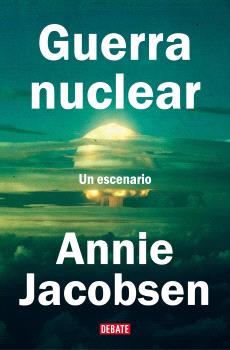 GUERRA NUCLEAR  UN ESCENARIO