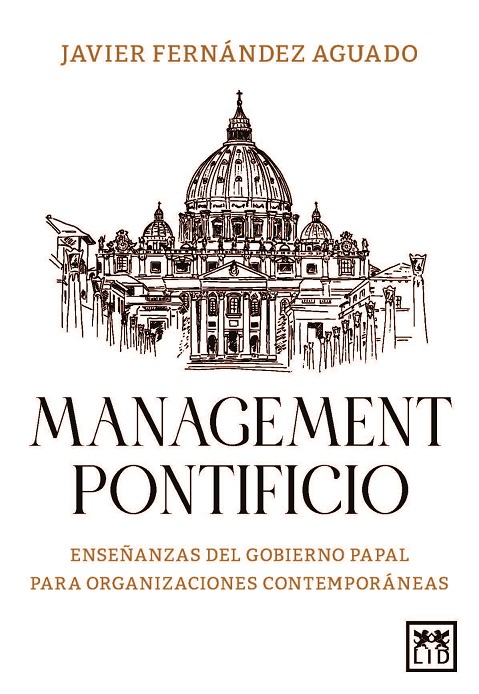MANAGEMENT PONTIFICIO ENSEÑANZAS DEL GOBIERNO PAPAL