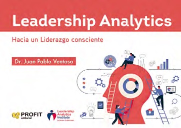 LEADERSHIP ANALYTICS  HACIA UN LIDERAZGO CONSCIENTE