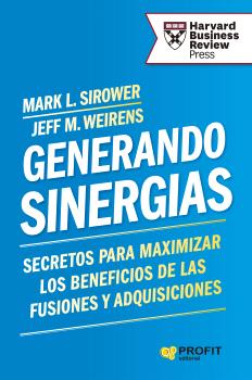 GENERANDO SINERGIAS                         FUSIONES Y ADQUISICIONES