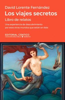VIAJES SECRETOS, LOS   libros de relatos
