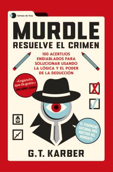MURDLE RESUELVE EL CRIMEN 101 ACERTIJOS ENDIABLADOS
