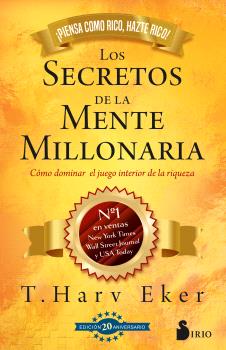 SECRETOS DE LA MENTE MILLONARIA, LOS