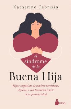 SINDROME DE LA BUENA HIJA, EL