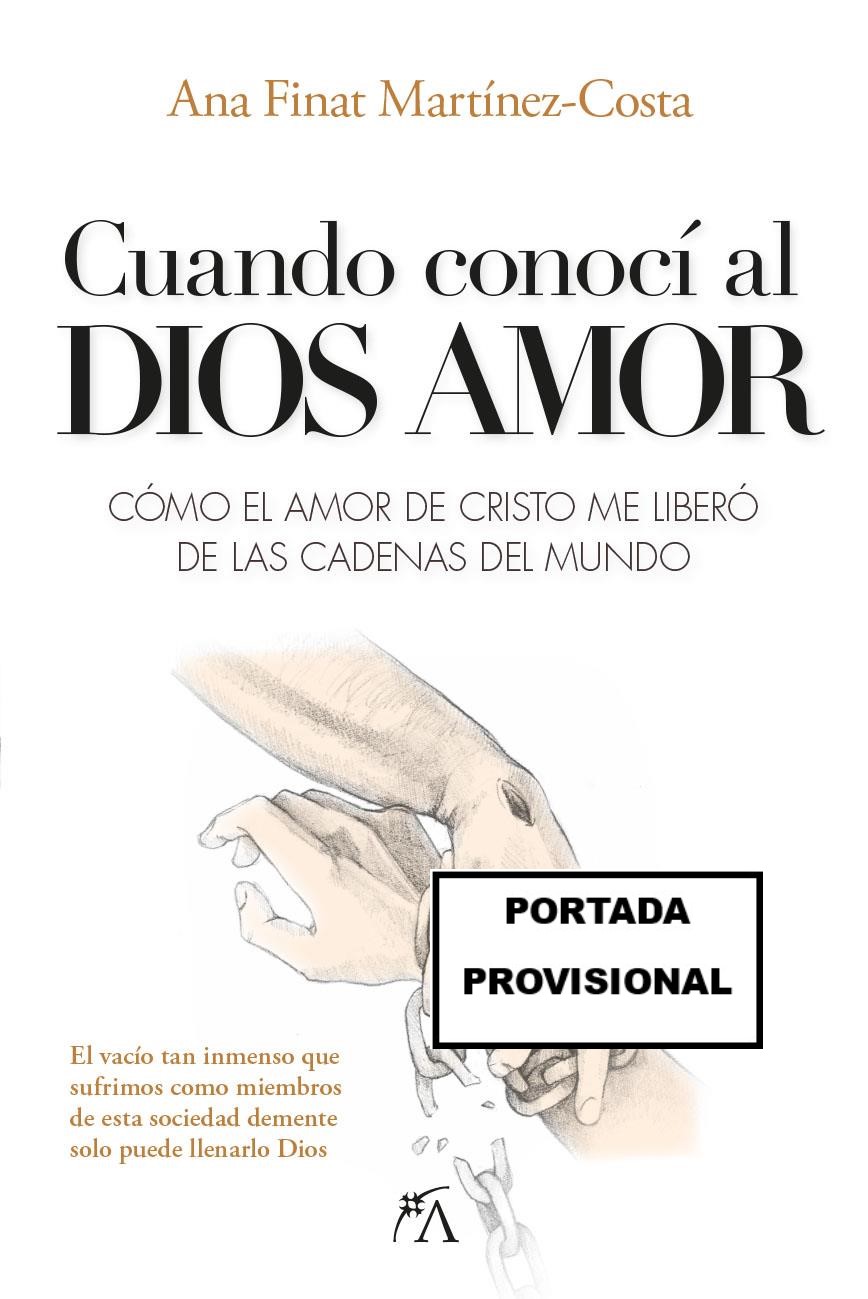 CUNADO CONOCI AL DIOS AMOR