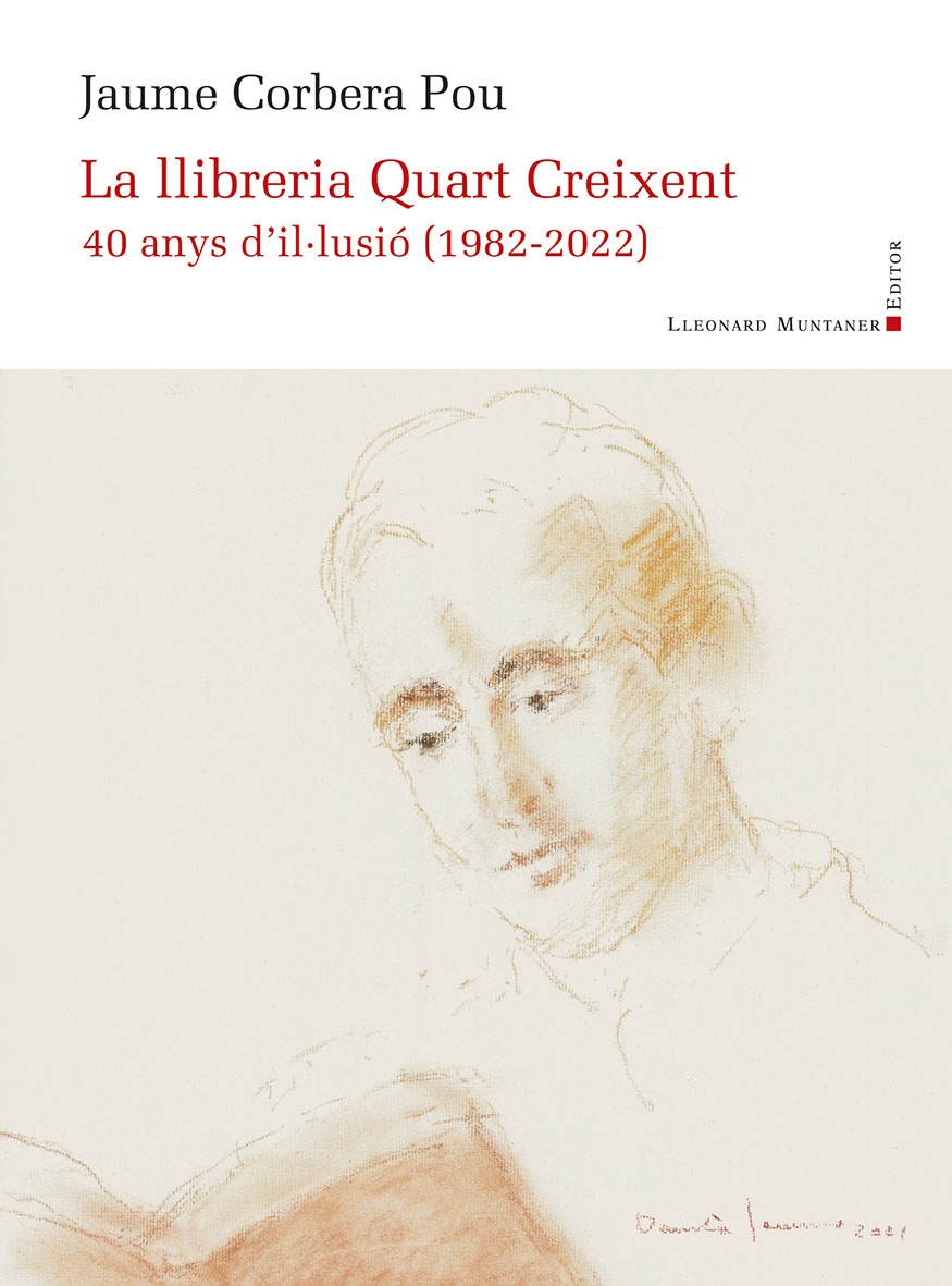 LLIBRERIA QUART CREIXENT  40 anys d'il.lusio 1982-2022