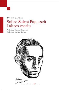 SOBRE SALVAT-PAPASSEIT I ALTRES ESCRIPTORS