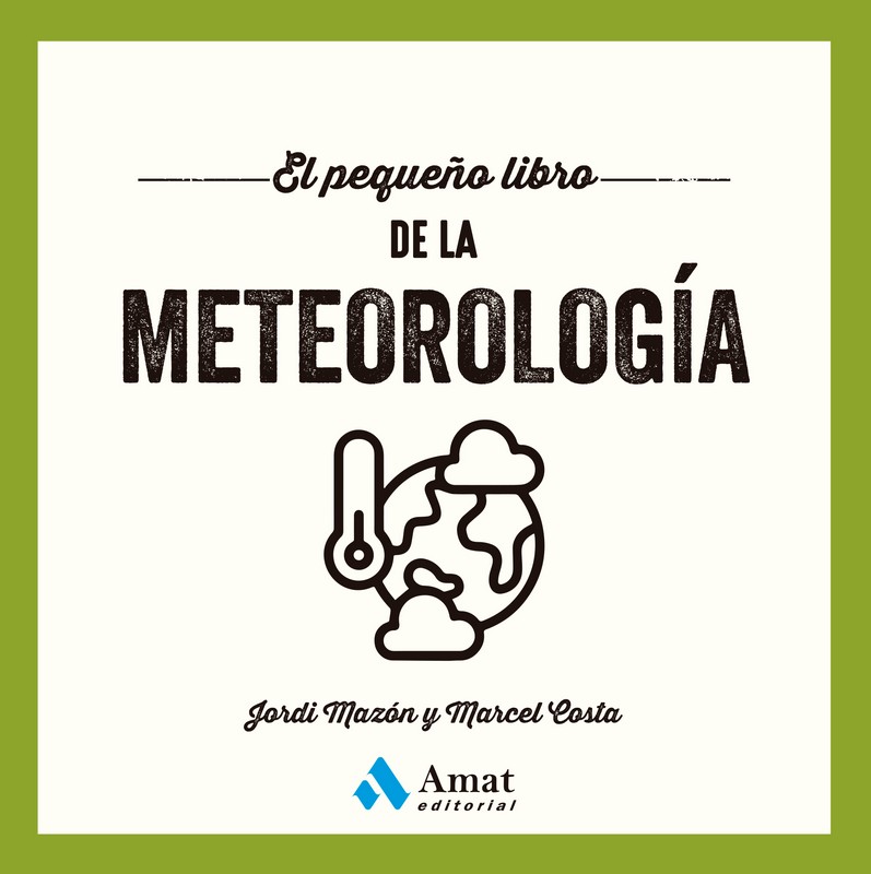 PEQUEÑO LIBRO DE LA METEOROLOGIA, EL