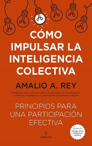 COMO IMPULSAR LA INTELIGENCIA COLECTIVA