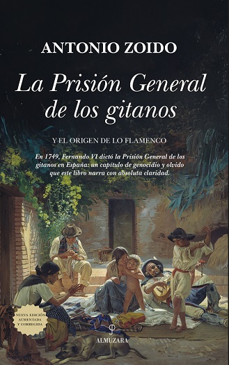 PRISION GENERAL DE LOS GITANOS Y EL ORIGEN DE LO FLAMENCO