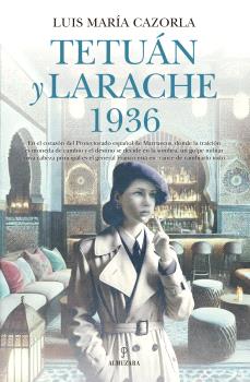 TETUAN Y LARACHE 1936