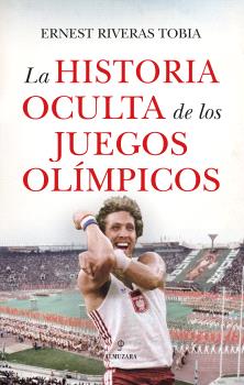 HISTORIA OCULTA DE LOS JUEGOS OLIMPICOS
