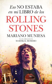 ROLLING STONES ESO NO ESTABA EN MI LIBRO DE