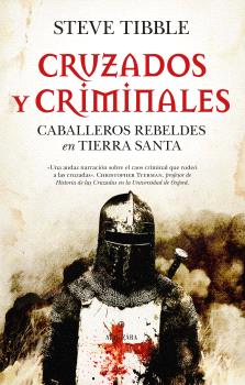 CRUZADAS Y CRIMINALES