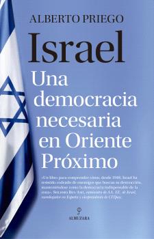 ISRAEL UNA DEMOCRACIA NECESARIA EN ORIENTE PROXIMO