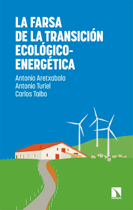 FARSA DE LA TRANSICION ECOLOGICO-ENERGETICA, LA