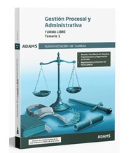 JUSTICIA GESTION PROCESAL TEMARIO 1
