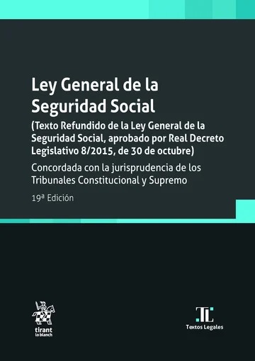 LEY GENERAL DE LA SEGURIDAD SOCIAL 2025