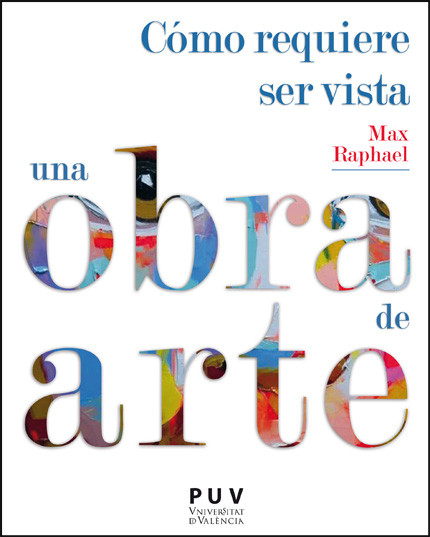 COMO REQUIERE SER VISTA UNA OBRA DE ARTE