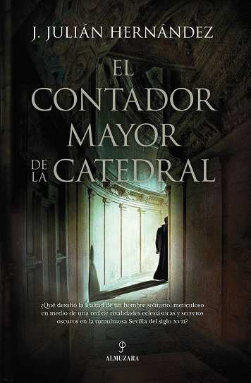CONTADOR MAYOR DE LA CATEDRAL, EL