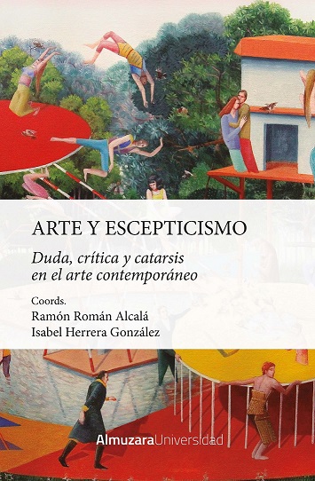 ARTE Y ESCEPTICISMO DUDA CRITICA Y CATARSIS EN EL ARTE CONTEMPORANEO