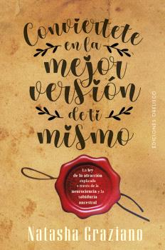 CONVIERTETE EN LA MEJOR VERION DE TI MISMO