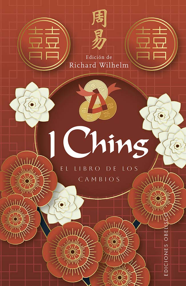I CHING EL LIBRO DE LOS CAMBIOS