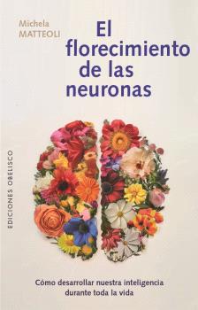 FLORECIMIENTO DE LAS NEURONAS, EL
