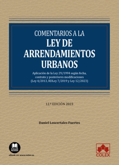 COMENTARIOS A LA LEY DE ARRENDAMIENTOS URBANOS 2023