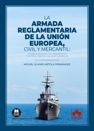 ARMADA REGLAMENTARIA DE LA UNION EUROPEA CIVIL Y MERCANTIL LA