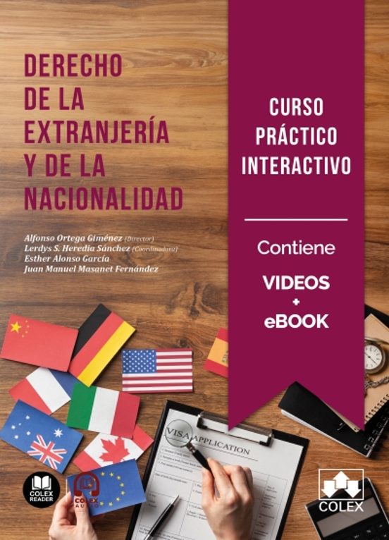 DERECHO DE EXTRANJERIA Y DE NACIONALIDAD CURSO PRACTICO INTERACTIVO