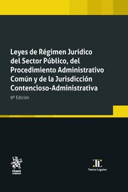 LEYES DE REGIMEN JURIDICO SECTOR PUBLICO PROCEIMIENTO Y JURISDICCION CONTENC.ADMIN