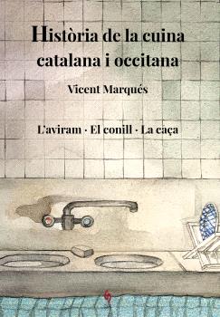 HISTORIA DE LA CUINA CATALANA I OCCITANA 6 L'AVIRAM EL CONILL LA CAÇA