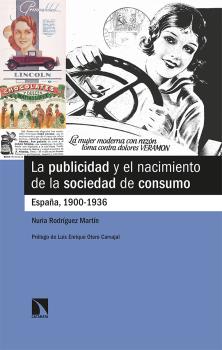 PUBLICIDAD Y EL NACIMIENTO DE LA SOCIEDAD DE CONSUMO ESPAÑA 1900-1936