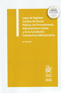 LEYES DE REGIMEN JURIDICO DEL SECTOR PUBLICO, DEL PROCEDIMIENTO Y