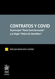 CONTRATOS Y COVID PRINCIPIOS PACTA SUNT SERVANDA