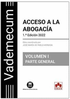 ACCESO A LA ABOGACIA 2023 VOL 1  PARTE GENERAL